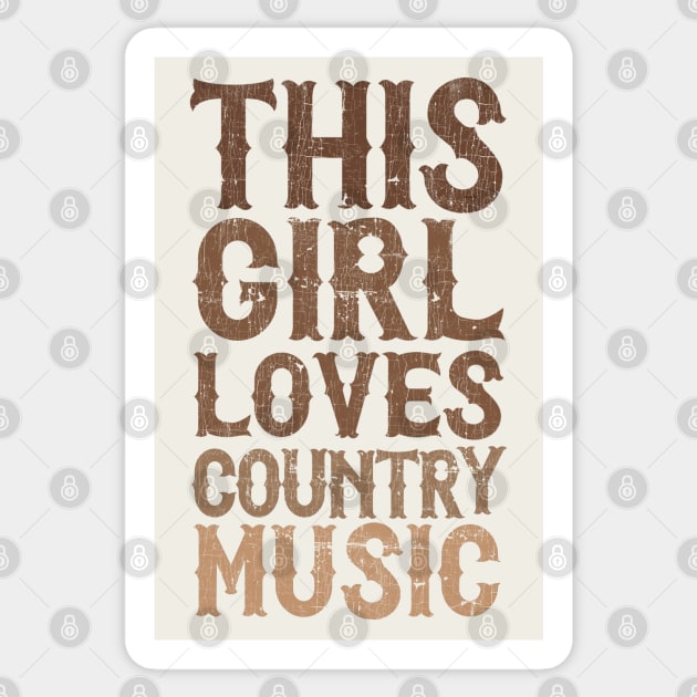 This Girl Loves Country Music Sticker by DankFutura